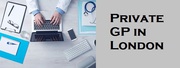 Are You Looking for Private GP appointment in London?