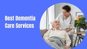 Best Dementia Care Services