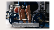 Get Fit with Reubizzle – Personal Trainer in Chichester